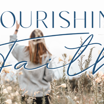EP 37: Flourishing Faith