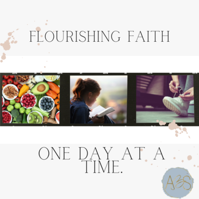 Flourishing Faith with Healthy Habits